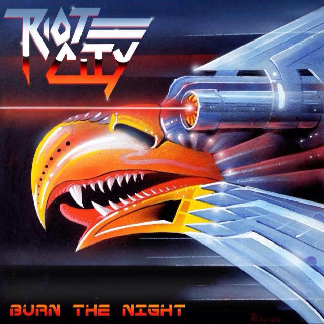 Ο δίσκος των Riot City "Burn the Night"