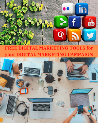 FREE DIGITAL MARKETING TOOLS FOR DIGITAL MARKETING CAMPAIGN