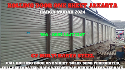 GAMBAR, ROLLING DOOR ONE SHEET, JAKARTA, HARGA, ROLLING DOOR ONE SHEET, PER METER, TERBARU, 2024