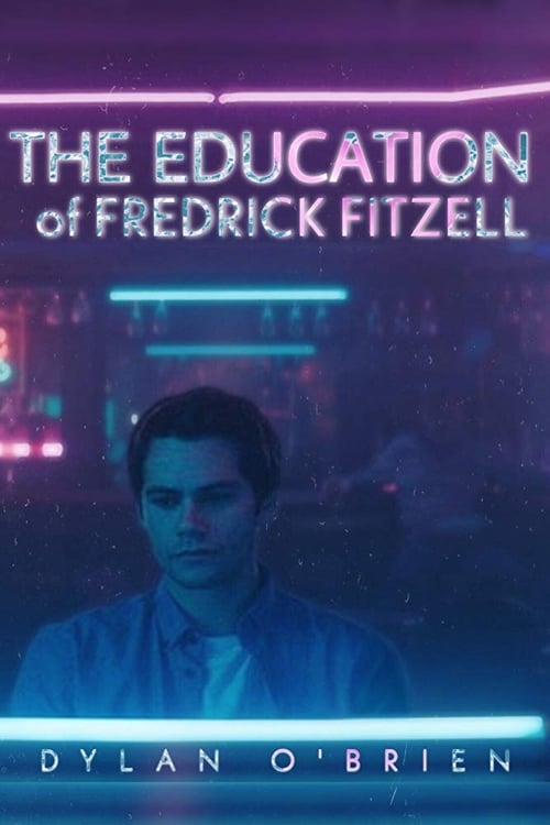 The Education of Fredrick Fitzell 2020 Film Completo Online Gratis