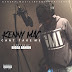 [Music News] Kenny Mac Preps Release Of "Can't Take Me"