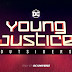 "Young Justice" é renovada para sua 4ª temporada pelo DC Universe