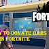 Donate bars in fortnite, Where to donate bars when voting for construction projects in Fortnite Season 3?