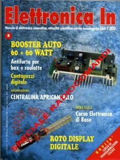 Elettronica In 5S [Speciale Radiocomandi] - Dicembre 1995 & Gennaio 1996 | ISSN 1124-8548 | TRUE PDF | Mensile | Elettronica
Elettronica In è una rivista mensile (10 numeri all'anno) di elettronica applicata con intenti didattici e divulgativi, rivolta a quanti operano nel campo della progettazione elettronica. 
In particolare ci rivolgiamo a quanti lavorano nei laboratori di Ricerca e Sviluppo e negli Uffici Tecnici di piccole e medie aziende nonché a quanti frequentano Corsi di Studio nel settore elettronico e informatico (studenti universitari e di scuola media superiore) ed ai loro insegnanti.
Prestiamo particolare attenzione anche a coloro che, pur non operando professionalmente in questi campi, sono affascinati dalla possibilità di realizzare in proprio dispositivi elettronici per gli impieghi più vari. 
I contenuti della rivista possono essere suddivisi in due differenti tipologie:
- Progetti pratici;
- Corsi teorici
In ciascun numero della rivista proponiamo progetti tecnologicamente molto avanzati, sia dal punto di vista hardware che software, che cerchiamo di illustrare nella forma più chiara e comprensibile occupandoci delle modalità di funzionamento, dei particolari costruttivi e delle problematiche software. In questo modo il lettore può acquisire e sperimentare in pratica una serie di conoscenze utili per cimentarsi in seguito con progetti simili o ancora più complessi. In ogni caso tutti i circuiti proposti sono originali ed hanno un'utilità immediata.
Nel secondo caso (Corsi teorici) vengono trattati argomenti di grande attualità per i quali non esistono ancora (o esistono in maniera frammentaria) informazioni approfondite. Agli aspetti teorici fanno sempre seguito applicazioni pratiche con le quali verificare sul campo le nozioni teoriche apprese.