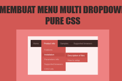 Cara Membuat Menu Dropdown dengan CSS di Blog