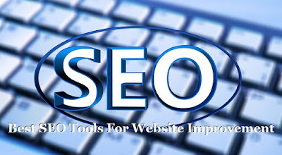 Best SEO Tools For Website Improvement