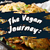 The Vegan Journey: What's in It for You?