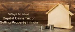 Is the house or land going to be sold? How to re-invest the proceeds from the sale would be exempt from the long-term capital gains tax.