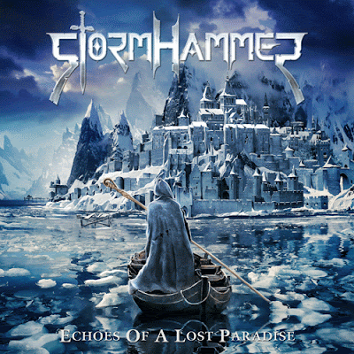 Ακούστε το album των Stormhammer "Echoes of a Lost Paradise" που κυκλοφόρησε πέρυσι