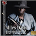 Miles Davis Discography [Full Albums] [1945-1991] HQ MP3 Free Download