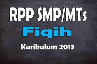 RPP 1 Lembar Fiqih MTs Kurikulum 2013