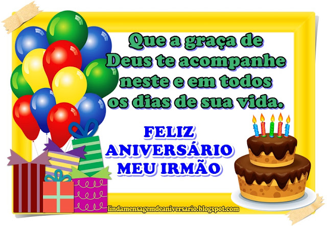 Blog Linda Mensagem de Aniversário - Irmão