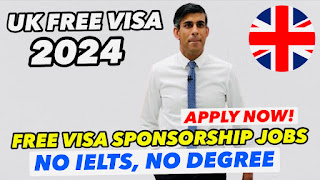 UK Visa No IELTS: 55,000 Unskilled UK Visa Sponsorship Jobs 2024