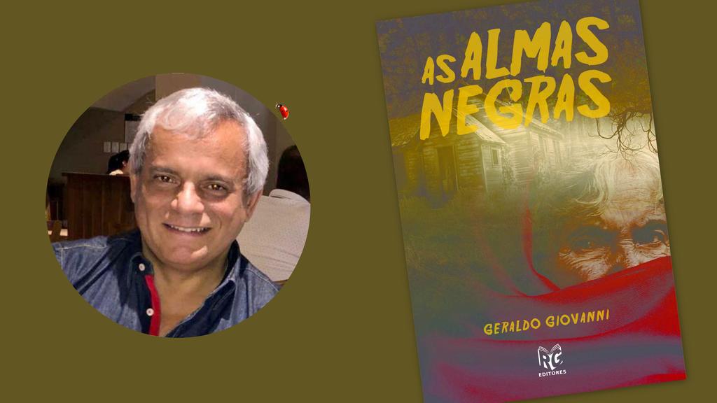 Geraldo Giovanni inova no gênero terror e lança o primeiro livro da sua trilogia "As Almas Negras"
