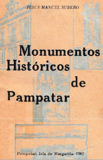 Jesús Manuel Subero - Monumentos Históricos de Pampatar