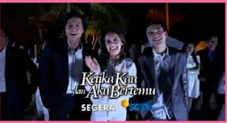 kau dan aku bertemu sctv