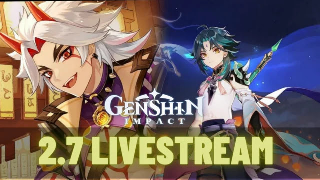 genshin impact update 2.7 release date, new genshin impact 2.7 release date, genshin 2.7 livestream date, new genshin 2.7 livestream date, genshin 2.7