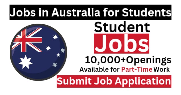 Jobs in Australia for Students 2023