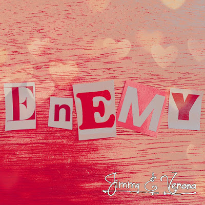 Jimmy & Verona Share New Single ‘Enemy’