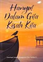 Hanyut dalam Gita Kisah Kita