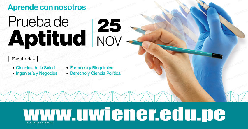 Resultados UWIENER 2018 (25 Noviembre Prueba de Aptitud) Lista Ingresantes Examen de Admisión - Universidad Norbert Wiener - www.uwiener.edu.pe