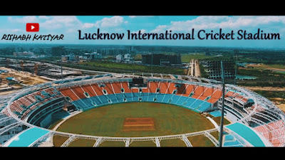 Ekana International Cricket Stadium - Lucknow
