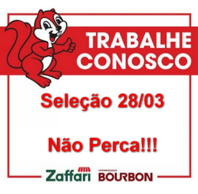 Seleção para trabalhar no Zaffari em Porto Alegre dia 28/03