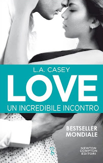  Love. Un incredibile incontro L.A. Casey