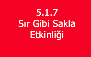 Sır Gibi Saklı Etkinliği