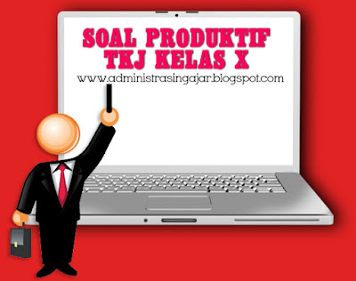  Soal  PAS Jaringan Dasar  Produktif TKJ Kelas X Semester 1 