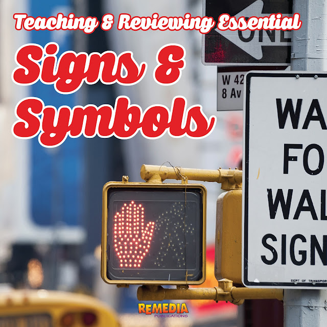 Tips for Teaching & Reviewing Essential Survival Signs & Symbols | Remedia Publications