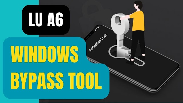 LU A6 Windows Bypass Tool New Version [FREE]