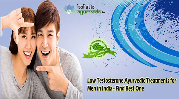 Ayurvedic Treatment for Low Testosterone