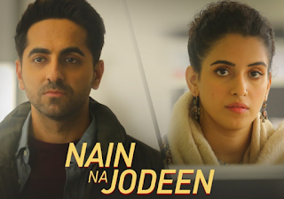 Nain Na Jodeen Lyrics | Badhaai Ho | Ayushmann Khurrana | Neha Kakkar