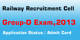 Railway Froup-D Exam, Railway Group D Admit Card 2013, Railway Recruitment Cell Delhi, RRC Patna, RRC Hajipur, Group D Hajipur, RRC Group D Delhi, Railway Group D Admit Card Delhi, Patna, Mumbai, Gorakhpur, Sikandrabad, RRC NR, RRC ECR,Railway Group D exam Kolkata, Railway Recruitment Board Patna, Allahabad, Lucknow, Delhi