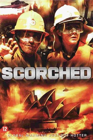 Scorched (2008) Full Hindi Dual Audio Movie Download 480p 720p BluRay