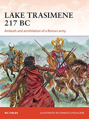 Lake Trasimene 217 BC: Ambush and annihilation of a Roman army