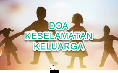 DOA KESELAMATAN KELUARGA