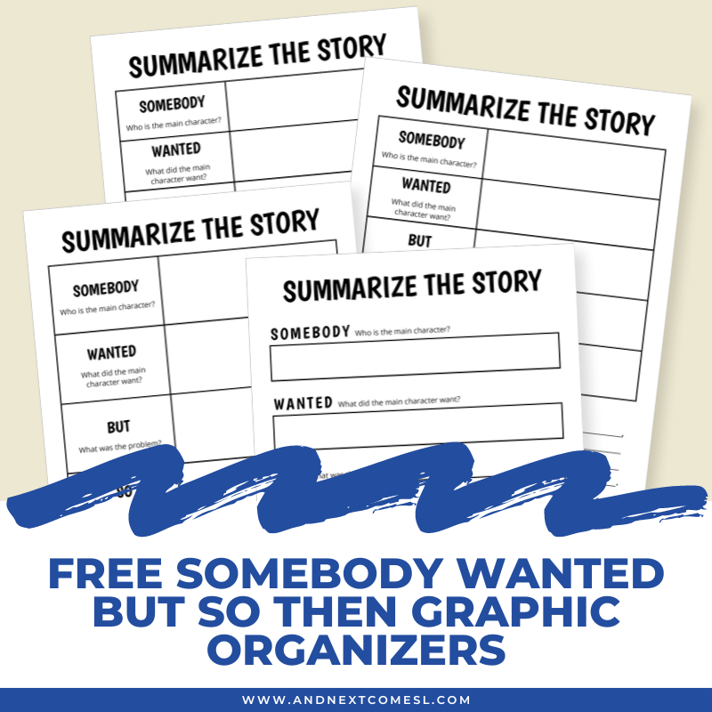 free-somebody-wanted-but-so-then-graphic-organizers-and-next-comes-l-hyperlexia-resources