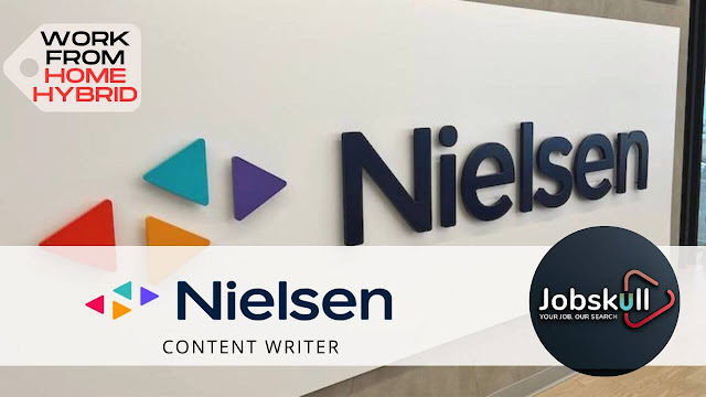 Nielsen is Hiring Editor - Content Writer | Work from Home