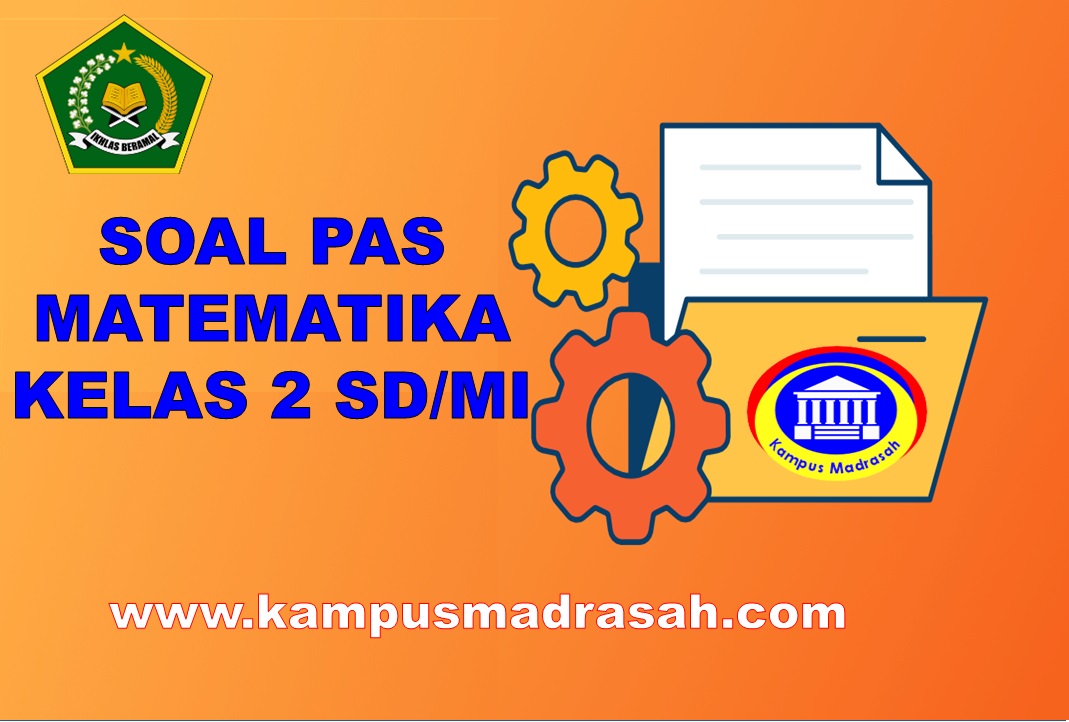 Soal PAS Matematika Kelas 2 SD/MI