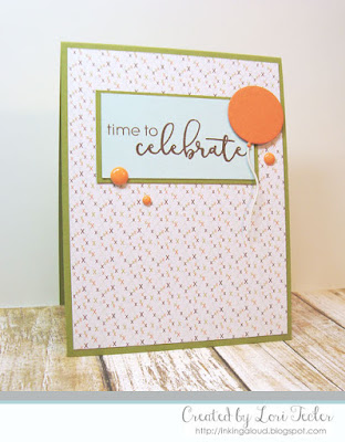 Time to Celebrate card-designed by Lori Tecler/Inking Aloud-stamps and dies from SugarPea Designs