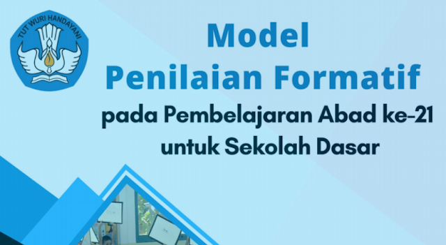 Buku Model Penilaian Formatif Pembelajaran Abad 21 Sekolah Dasar