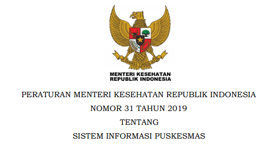 Permenkes Nomor 31 Tahun 2019 Tentang Sistem Informasi Puskesmas