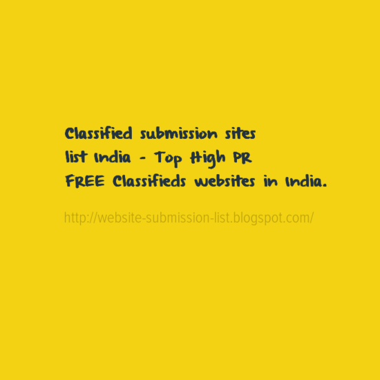 Classified submission sites list India - Top High PR FREE Classifieds websites in India