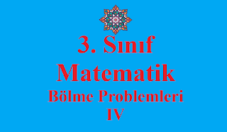 3. Sınıf, Matematik, Bölme İşlemi Problemleri