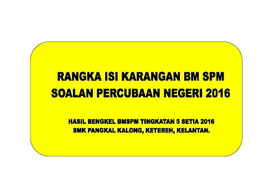 Fokus Bahasa Melayu SPM 2016