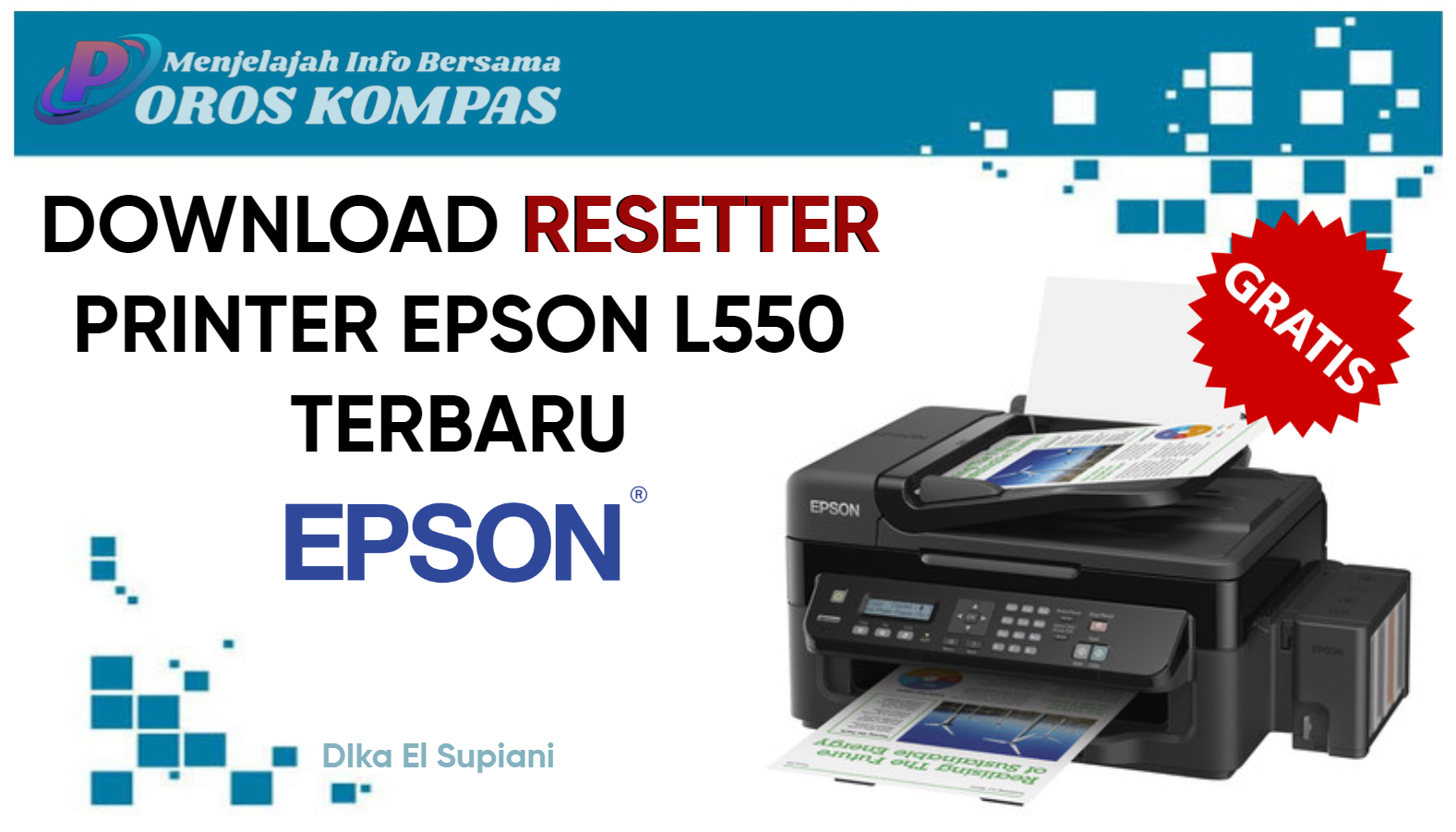 Gratis Download Resetter Epson L550 Terbaru 2023 Beserta Cara Pakainya