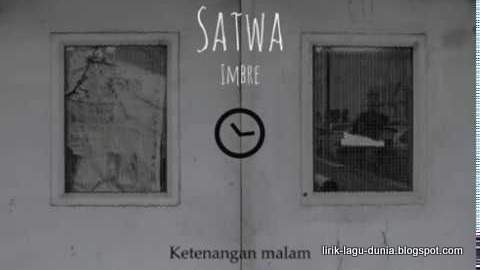 Lirik Lagu Satwa Band - Setangkai