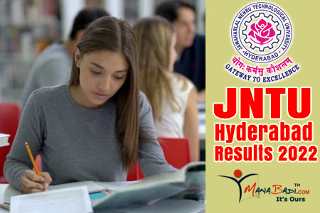 JNTU Hyderabad Results 2022 MANABADI | Jawaharlal Nehru Technological  University Hyderabad Results 2022 Manabadi